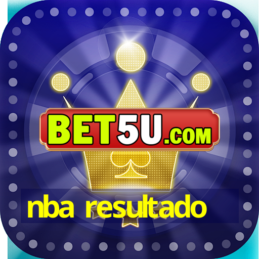 nba resultado